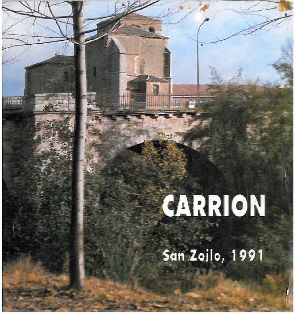 Fiestas patronales de San Zoilo y Nuestra Señora de Belén 1991 Carrión de los Condes